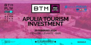 APULIA TOURISM INVESTMENT, il primo evento rivolto agli investimenti nel settore turistico in Puglia