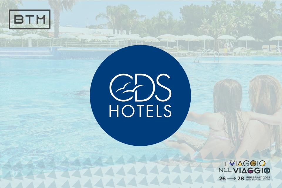 BTM Italia 2025 e turismo di qualità: confermata anche quest'anno la presenza di CDSHotels