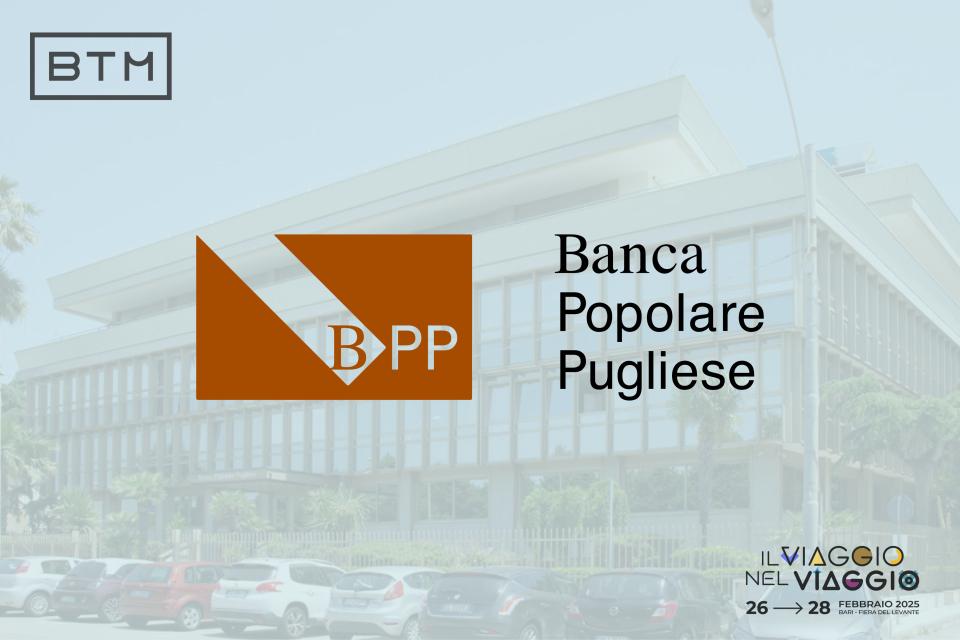 Banca Popolare Pugliese e BTM Italia, una partnership d'eccellenza tra sinergie collaudate e progetti futuri