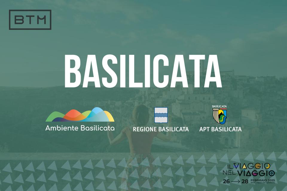 Basilicata, un incanto da vivere. A BTM 2025 tutte le novità legate alla promozione