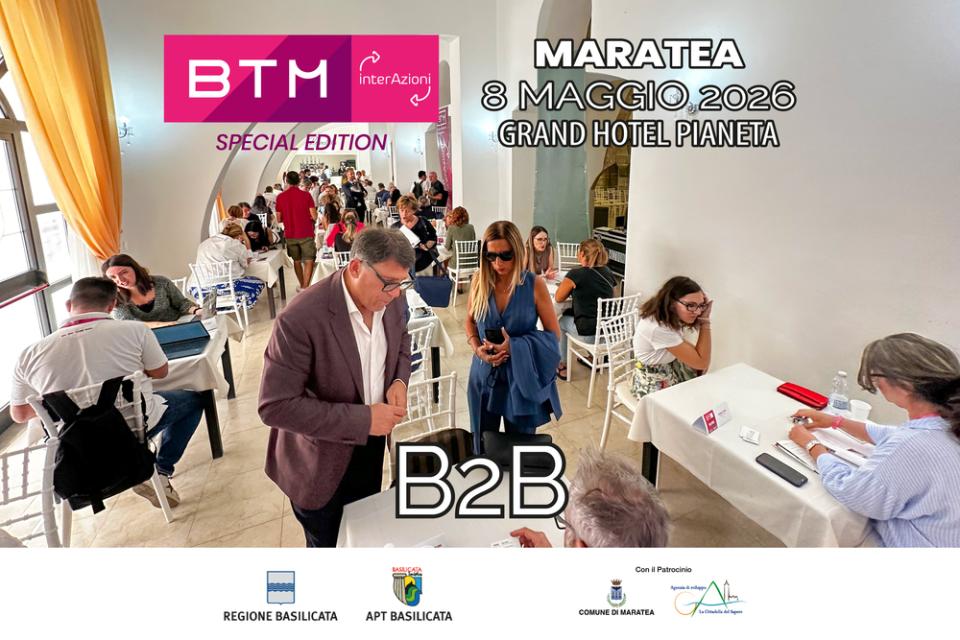 BTM InterAzioni Special Edition – Maratea. Iscriviti al B2B e genera nuove connessioni tra business e opportunità!